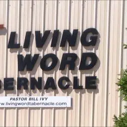 Living Word Tabernacle sign on building.